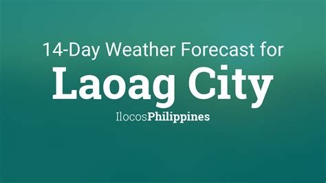 laoag city weather|Laoag, Philippines Weather Conditions .